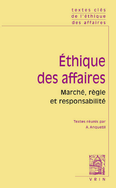 Image de Textes clés de l'éthique des affaires