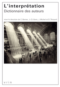 Image de L'interprétation. Dictionnaire des auteurs