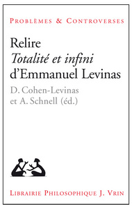 Image de Relire Totalité et infini d'Emmanuel Levinas