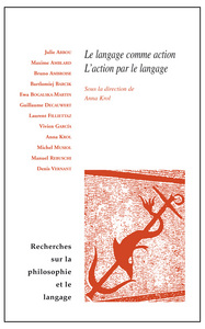 Image de Le langage comme action, l'action par le langage