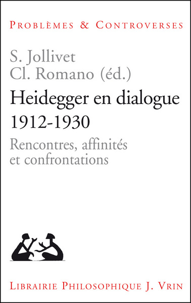 Image de Heidegger en dialogue 1912-1930