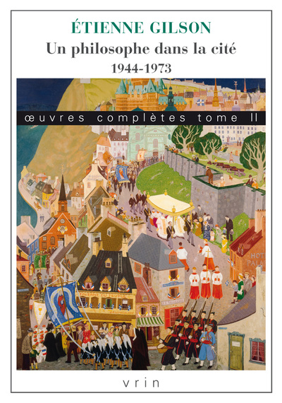 Image de Œuvres complètes Tome II: Un philosophe dans la cité. 1944-1973