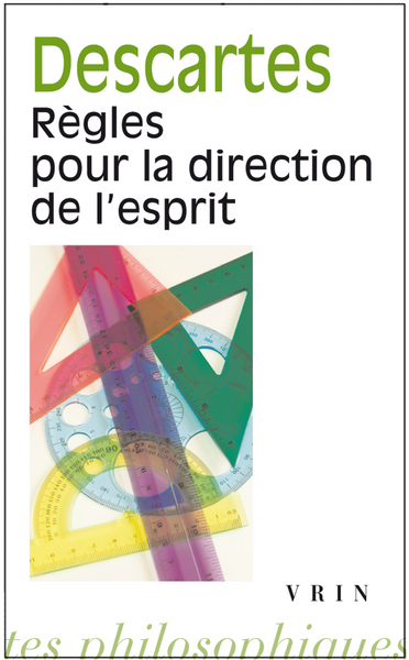 Picture of Règles pour la direction de l'esprit