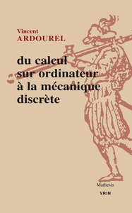Picture of Du calcul sur ordinateur à la mécanique discrète