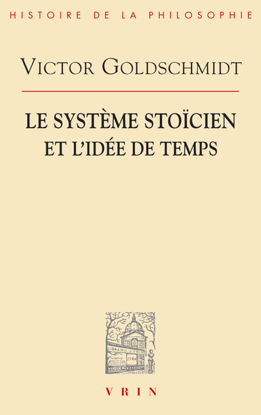 Picture of Le système stoïcien et l'idée de temps