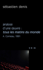 Image de Tous les matins du monde (A. Corneau, 1991)