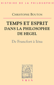 Picture of Temps et esprit dans la philosophie de Hegel (De Francfort à Iéna)