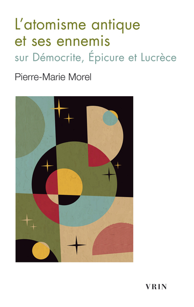 Image de L'atomisme antique et ses ennemis