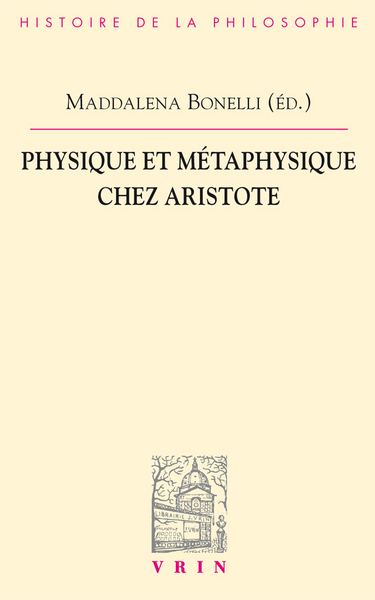 Picture of Physique et métaphysique chez Aristote