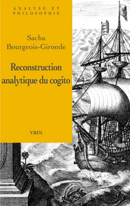 Picture of La reconstruction analytique du cogito cartésien
