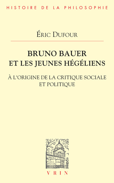 Image de Bruno Bauer et les jeunes hégéliens