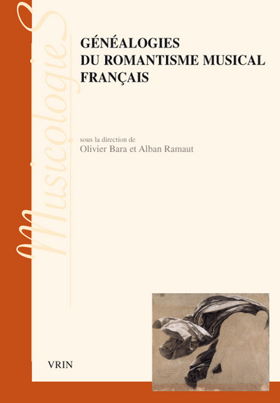Picture of Généalogies du romantisme musical français