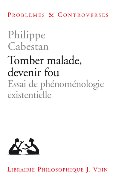 Picture of Tomber malade, devenir fou