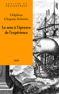 Image de Le sens à l'épreuve de l'expérience