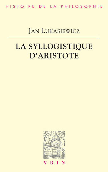 Picture of La syllogistique d'Aristote
