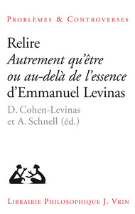 Image de Relire Autrement qu'être ou au-delà de l'essence