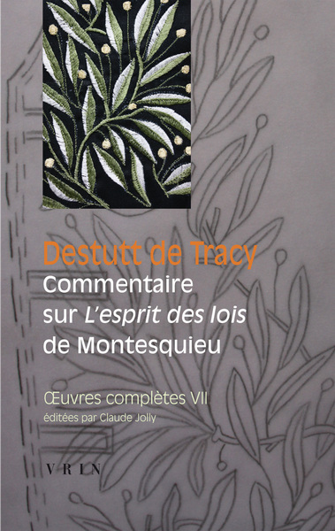 Picture of Œuvres complètes tome VII: Commentaire sur l'Esprit des lois de Montesquieu