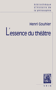 Image de L'essence du théâtre