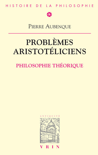 Image de Problèmes aristotéliciens - Philosophie théorique
