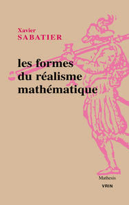 Image de Les formes du réalisme mathématique