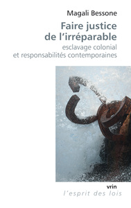 Image de Faire justice de l'irréparable