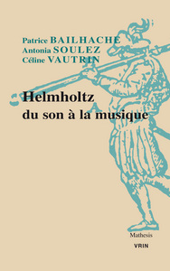 Picture of Helmholtz. Du son a la musique