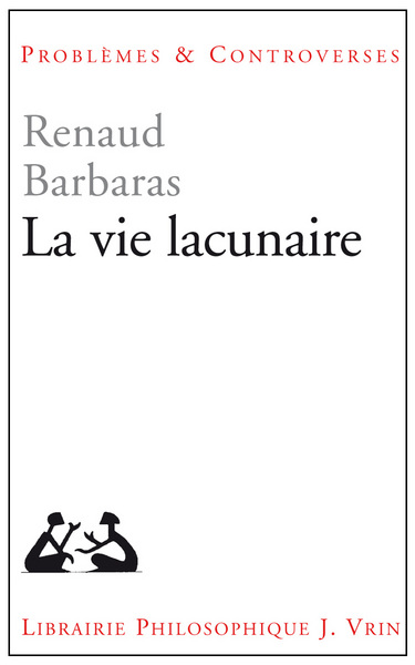 Image de La vie lacunaire