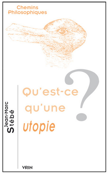 Image de Qu'est-ce qu'une utopie?