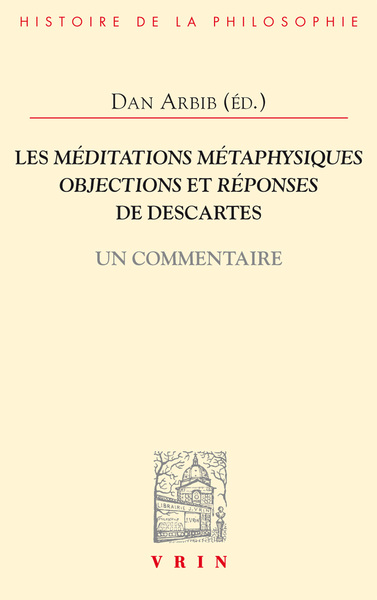 Picture of Les Méditations métaphysiques, objections et réponses de Descartes
