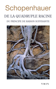 Picture of De la quadruple racine du principe de raison suffisante