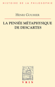Picture of La pensée métaphysique de Descartes