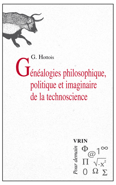 Image de Généalogies philosophique, politique et imaginaire de la technoscience