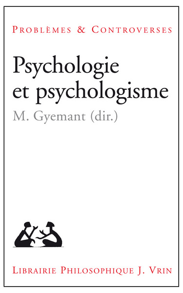 Image de Psychologie et psychologisme