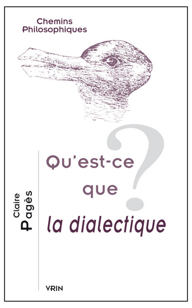 Image de Qu'est-ce que la dialectique?