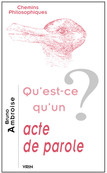 Image de Qu'est-ce qu'un acte de parole?
