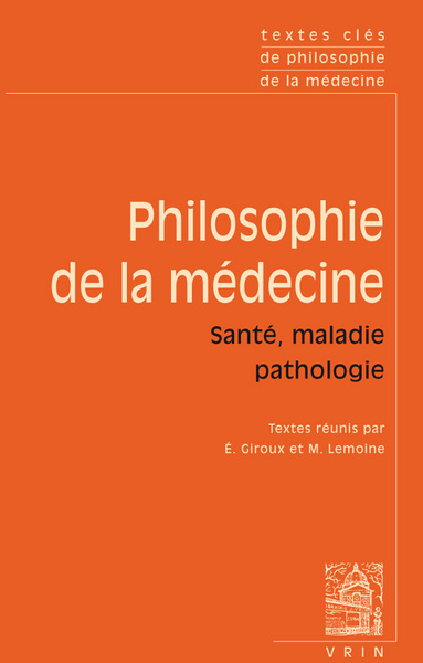 Image de Textes cles de philosophie de la medecine