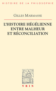 Picture of L'histoire hégélienne entre malheur et réconciliation