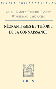 Image de Néokantismes et théorie de la connaissance