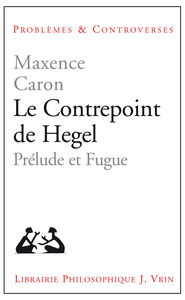 Picture of Le Contrepoint de Hegel