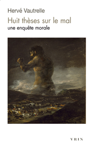 Picture of Huit thèses sur le mal