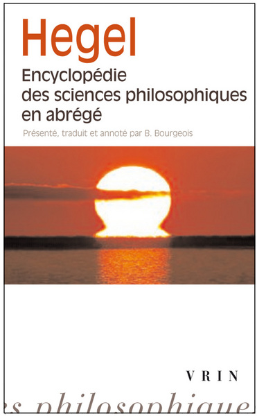Picture of Encyclopédie des sciences philosophiques en abrégé
