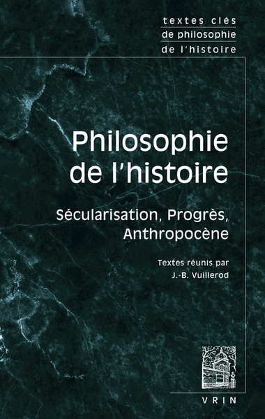 Picture of Textes clés de philosophie de l'histoire