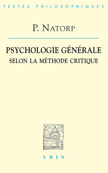 Image de Psychologie générale selon la méthode critique