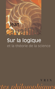 Image de Sur la logique et la théorie de la science