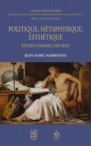 Image de Politique, métaphysique, esthétique