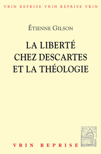 Image de La liberté chez Descartes et la théologie