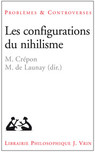 Image de Les configurations du nihilisme