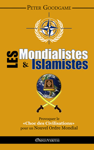 Image de Les Mondialistes et les Islamistes