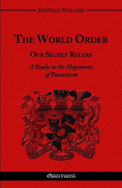 Picture of The World Order - Our Secret Rulers