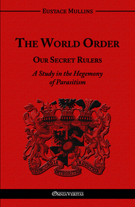 Picture of The World Order - Our Secret Rulers